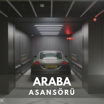 araç asasansörü yapanlar